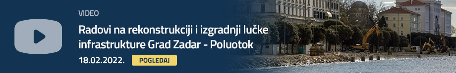 Radovi na rekonstrukciji i izgradnji lučke infrastrukture Grad Zadar - Poluotok